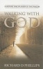 Walking with God - Learning Discipleship in the Psalms (Paperback) - Richard Phillips Photo