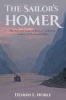 The Sailor's Homer - The Life and Times of Richard McKenna, Author of the Sand Pebbles (Hardcover) - Dennis L Noble Photo