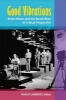 Good Vibrations - Brian Wilson and the Beach Boys in Critical Perspective (Hardcover) - Philip Lambert Photo