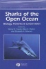 Sharks of the Open Ocean - Biology, Fisheries and Conservation (Hardcover) - Merry D Camhi Photo