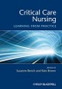 Critical Care Nursing - Learning from Practice (Paperback, New) - Kate Brown Photo