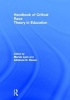 Handbook of Critical Race Theory in Education (Hardcover, New) - Marvin Lynn Photo