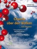 Chemie Uber den Wolken - Und Darunter (German, Hardcover) - Reinhard Zellner Photo