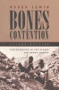 Bones of Contention - Controversies in the Search for Human Origins (Hardcover, 2nd Revised edition) - Roger Lewin Photo