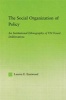 The Social Organization of Policy - An Institutional Ethnography of UN Forest Deliberations (Paperback) - Lauren E Eastwood Photo