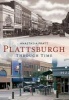 Plattsburgh: - Through Time (Paperback) - Anastasia Pratt Photo