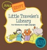 Little Traveler's Library - Four Adventures in Eight Languages (Hardcover) - Abigail Samoun Photo