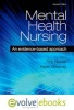 Mental Health Nursing - An Evidence Based Approach (Hardcover, 2nd Revised edition) - Rob Newell Photo