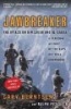 Jawbreaker - The Attack on Bin Laden and Al-Qaeda: A Personal Account by the CIA's Key Field Commander (Paperback) - Gary Berntsen Photo