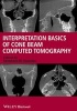 Interpretation Basics of Cone Beam Computed Tomography (Paperback) - Shawneen M Gonzalez Photo