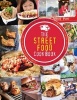 The Street Food Cook Book - Celebrating the Best Northern Street Food (Paperback) - Kate Eddison Photo