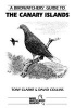 A Birdwatchers' Guide to the Canary Islands (Paperback) - David Collins Photo