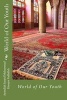 World of Our Youth (Paperback) - Ayatullah Sayyid Muhammad Hus Fadlullah Photo