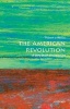 The American Revolution: A Very Short Introduction (Paperback) - Robert J Allison Photo