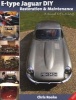 E-type Jaguar DIY Restoration & Maintenance - A  Kind of Loving (Paperback) - Chris Rooke Photo