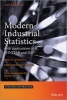 Modern Industrial Statistics - with Applications in R, MINITAB and JMP (Hardcover, 2nd Revised edition) - Ron Kenett Photo