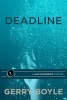 Deadline (Paperback) - Gerry Boyle Photo