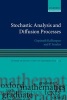 Stochastic Analysis and Diffusion Processes (Hardcover) - Gopinath Kallianpur Photo