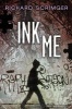 Ink Me (Paperback) - Richard Scrimger Photo