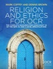 Religion and Ethics for OCR the Complete Resource for the New AS and A Level Specification (Paperback) - Mark Coffey Photo