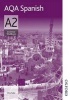 AQA A2 Spanish Grammar Workbook (Paperback, New Ed) - Chris Fuller Photo