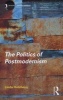 The Politics of Postmodernism (Paperback, 2nd Revised edition) - Linda Hutcheon Photo