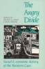 The Angry Divide - Social and Economic History of the Western Cape (Paperback) - Wilmot G James Photo