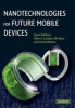 Nanotechnologies for Future Mobile Devices (Hardcover) - Tapani Ryhanen Photo