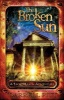 The Broken Sun - A Jack Mason Adventure (Paperback) - Darrell Pitt Photo