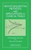 Group Sequential Methods with Applications to Clinical Trials (Hardcover) - Christopher Jennison Photo