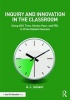 Inquiry and Innovation in the Classroom - Using 20% Time, Genius Hour, and PBL to Drive Student Success (Paperback) - Aj Juliani Photo