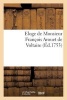 Eloge de Monsieur Francois Arouet de Voltaire (French, Paperback) - Sans Auteur Photo