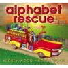 Alphabet Rescue (Hardcover) - Audrey Wood Photo