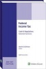 Federal Income Tax - Code and Regulations--Selected Sections (2016-2017) W/CD (Paperback) - Martin B Dickinson Photo