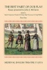 Medieval English Theatre, Part I - "The Best Pairt of Our Play". Essays Presented to John J. Mcgavin (Paperback) - Sarah Carpenter Photo