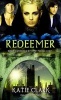 Redeemer (Paperback) - Katie Clark Photo