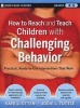 How to Reach and Teach Children with Challenging Behavior (K-8) (Paperback, New) - Kaye Otten Photo