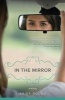 In the Mirror (Paperback) - Kaira Rouda Photo