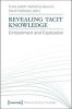 Revealing Tacit Knowledge - Embodiment and Explication (Paperback) - Frank Adloff Photo