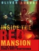 Inside the Red Mansion - On the Trail of China's Most Wanted Man (Standard format, CD, Library ed) - Oliver August Photo