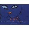 Cats - Wild Cats and Pampered Pets (Hardcover) - Andrew Edney Photo