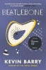 Beatlebone (Paperback, Main) - Kevin Barry Photo