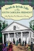 Scotch-Irish Life in the South Carolina Piedmont - Why They Wore Five Petticoats on Sunday (Paperback) - Millie Huff Coleman Photo