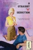 A Straight "A" Seduction - Celia's Extra-Curricular Descent Into Debauchery (Paperback) - Anonymous Photo