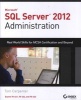 Microsoft SQL Server 2012 Administration - Real-World Skills for MCSA Certification and Beyond (Exams 70-461, 70-462, and 70-463) (Paperback) - Carpenter Photo