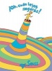 Oh, Cuan Lejos Llegaras! (Oh, the Places You'll Go!) (English, Spanish, Hardcover, Turtleback Scho) - Dr Seuss Photo