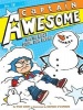 Captain Awesome Has the Best Snow Day Ever? (Hardcover) - Stan Kirby Photo