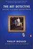 The Art Detective - Adventures of an Antiques Roadshow Appraiser (Paperback) - Philip Mould Photo