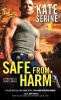 Safe from Harm (Paperback) - Kate Serine Photo