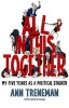 All in This Together - My Five Years Stalking Dave and Nick (Hardcover) - Ann Treneman Photo